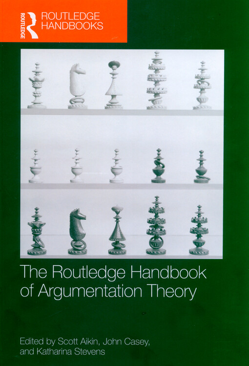The Routledge handbook of argumentation theory