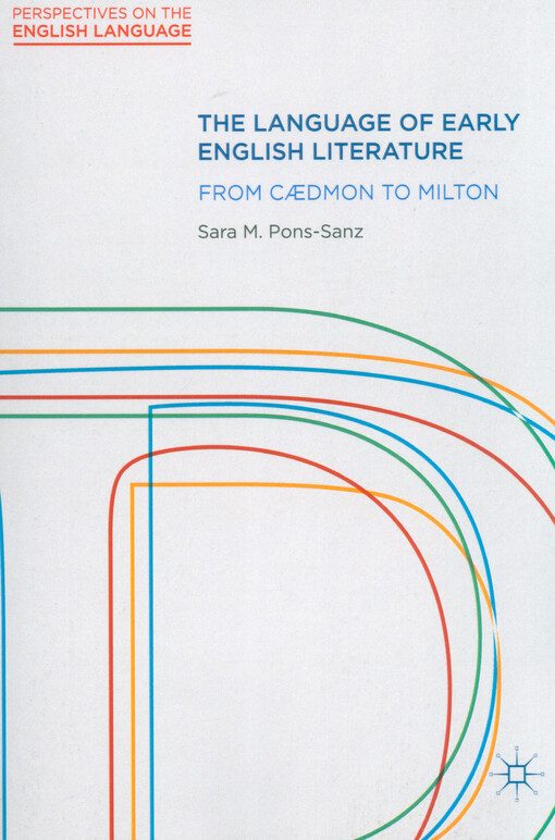 The language of early English literature : from Caedmon to Milton