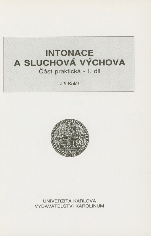 Intonace a sluchová výchova : část praktická