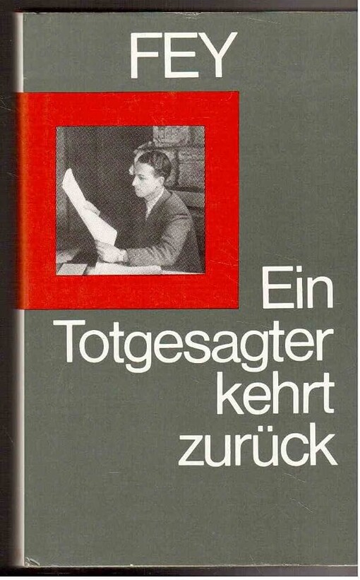 Ein Totgesagter kehrt zurück