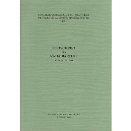 Festschrift für Raija Bartens zum 25.10.1993