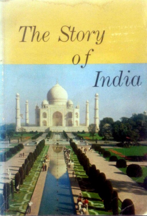 The Story of India /