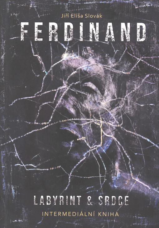 Ferdinand : labyrint & srdce