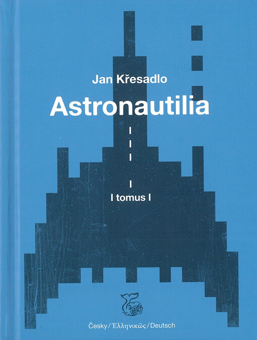 Astronautilia = Hvězdoplavba = die Sternhart