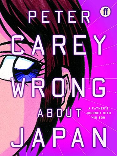 Wrong about Japan :a father's journey with his son