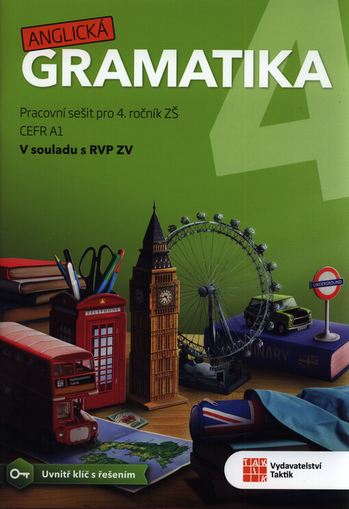 Anglická gramatika 4 : pracovní sešit pro 4. ročník ZŠ