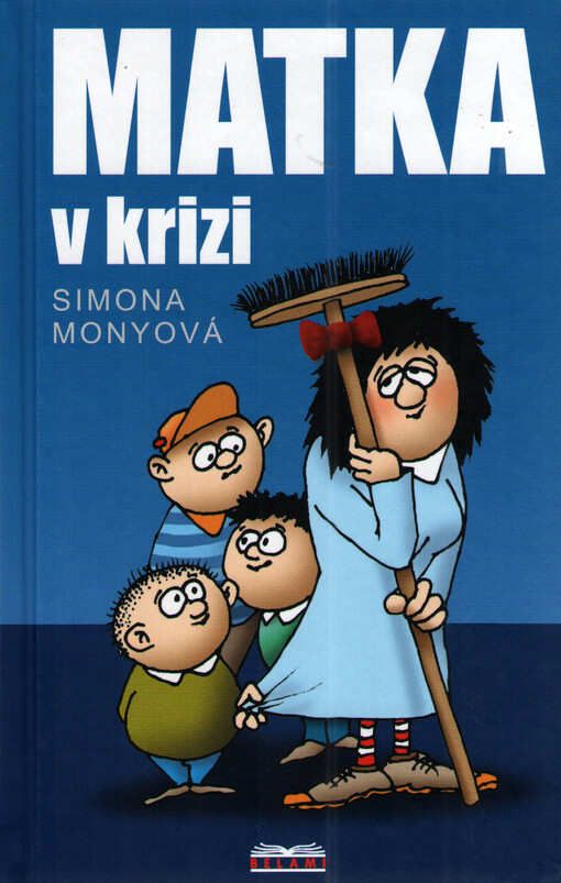 Matka v krizi