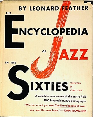 The encyclopedia of jazz in the sixties