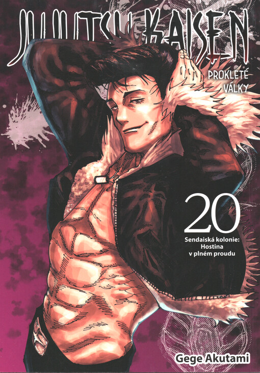 Jujutsu kaisen = Prokleté války. 20, Sendaiská kolonie: Hostina v plném proudu