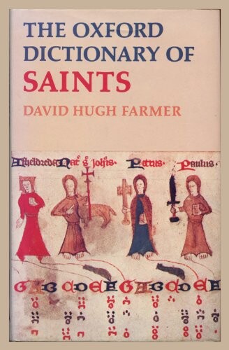 The Oxford Dictionary of Saints /