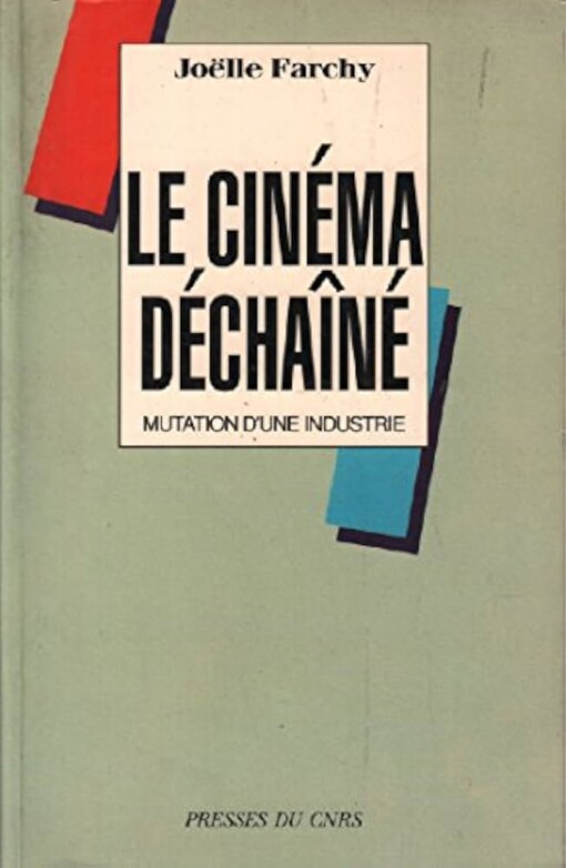 Le cinéma dechaîné :