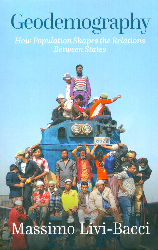 Geodemography : how population shapes the relations between states