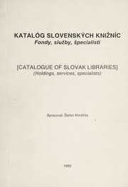 Katalóg slovenských knižníc :fondy, služby, špecialisti