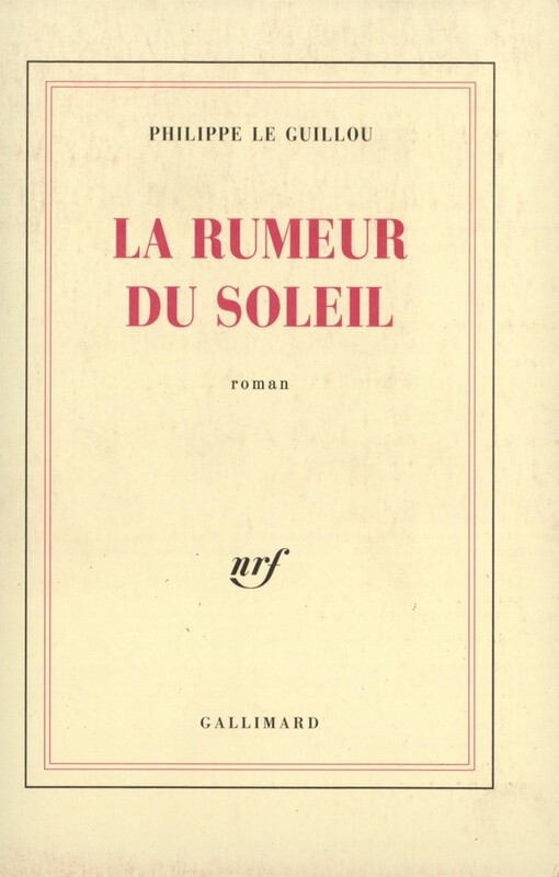 La rumeur du soleil :