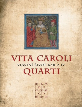 Vita Caroli Quarti :die Autobiographie Karls IV.