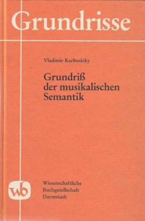 Grundriss der musikalischen Semantik