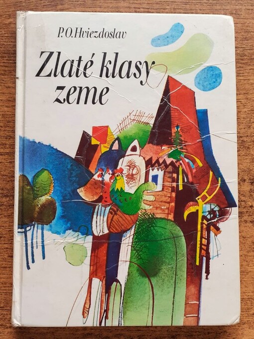 Zlaté klasy zeme :výber z diela