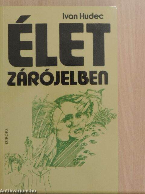 Élet zárójelben :(válogatott elbeszélések)