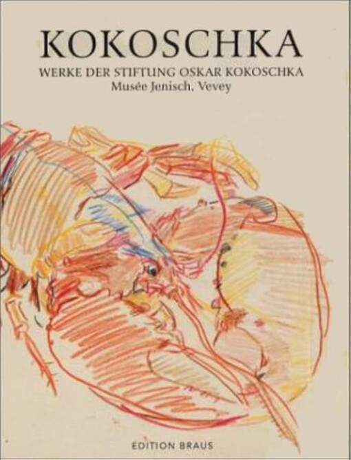 Kokoschka :Werke der Stiftung Oskar Kokoschka
