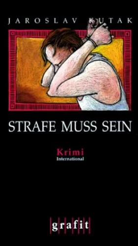 Strafe muss sein :Kriminalroman
