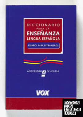 Diccionario para la enseñanza de la lengua española :español para extranjeros