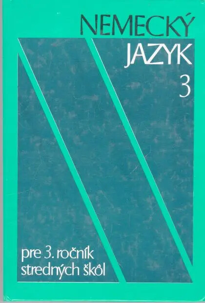 Nemecký jazyk pre 3. ročník stredných škol