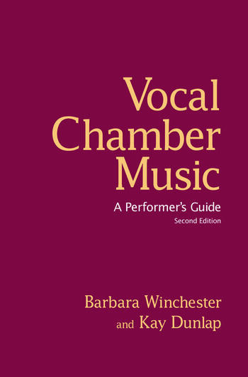 Vocal chamber music :a performer's guide
