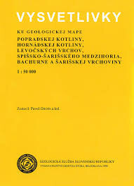 Vysvetlivky ku geologickej mape severnej časti Slanských vrchov a Košickej kotliny v mierke 1:50 000