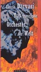 Das traurigste Orchester der Welt :Erzählungen