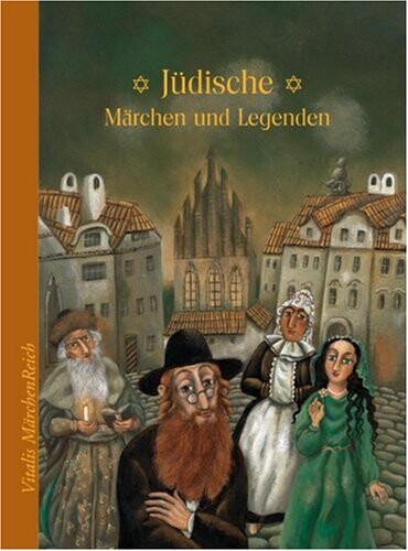 Jüdische Märchen und Legenden