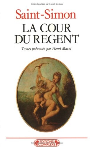 La cour du regent