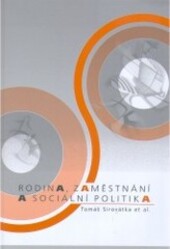 Rodina, zaměstnání a sociální politika