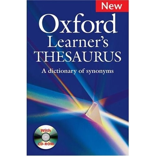 The Oxford thesaurus :an A-Z dictionary of synonyms