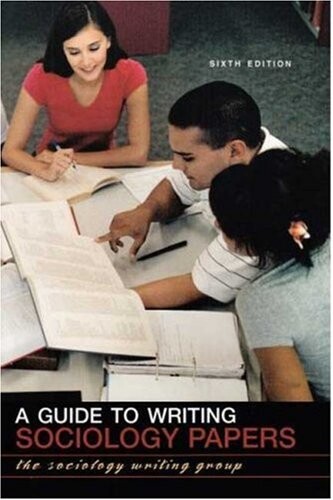A Guide to Writing Sociology Papers