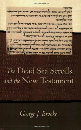 Dead Sea Scrolls and the New Testament (Paper)