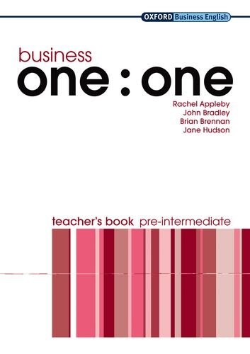 Business One : One. Pre-Intermediate. Teacher's Book