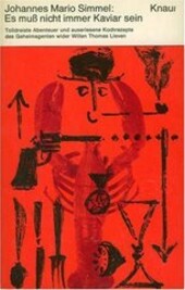 Es muß nicht immer Kaviar sein ; Liebe ist nur ein Wort