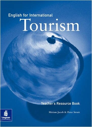 English for international tourism : teacher's resource book