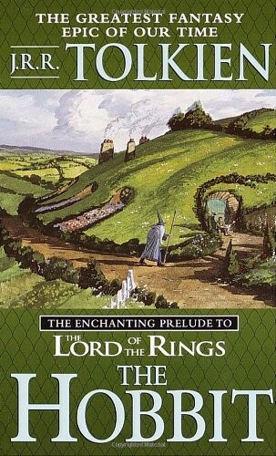 The Hobbit: The Enchanting Prelude to The Lord of The Rings (Revised Edition)