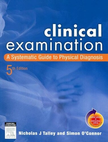 Clinical examination : a systematic guide to physical diagnosis