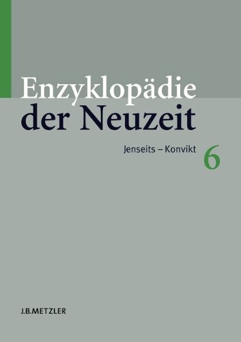 Enzyklopädie der Neuzeit 6.