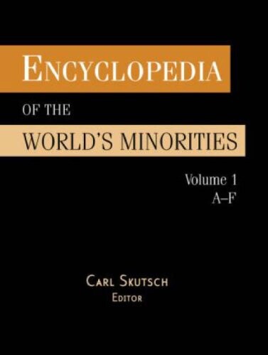 Encyclopedia of the world's minorities . Volume 3, P-Z