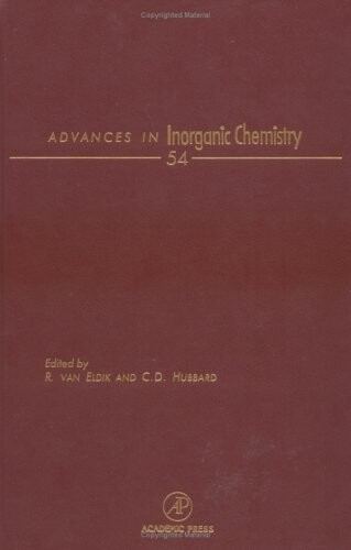 Advances in Inorganic Chemistry, Volume 54: Inorganic Reaction Mechanisms