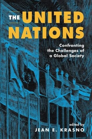 The United Nations: Confronting the Challenges of a Global Society