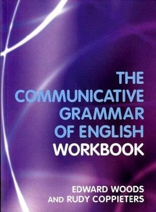 The communicative grammar of English workbook