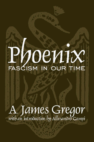 Phoenix: Facism in Our Time