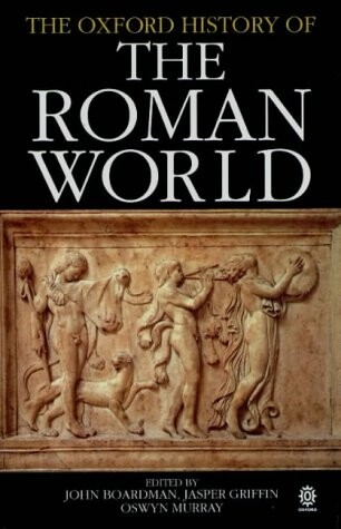 The Oxford History of the Roman World ; Ed. by
