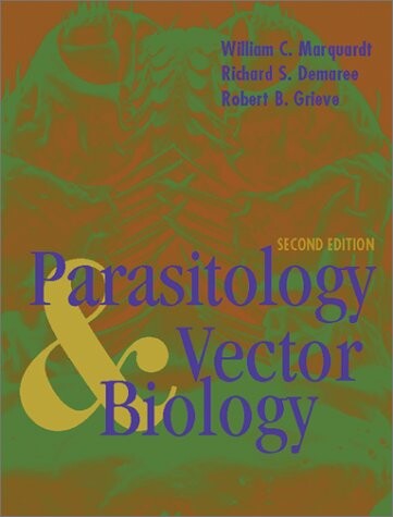 Parasitology and Vector Biology, Second Edition