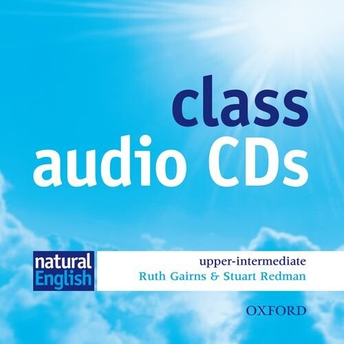 Oxford University Press NATURAL ENGLISH UPPER-INTERMEDIATE CLASS AUDIO CD