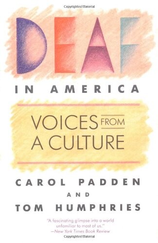 Deaf in America : voices from a culture